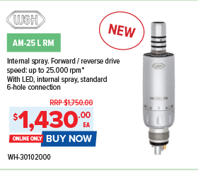 W&H AM-25 L RM